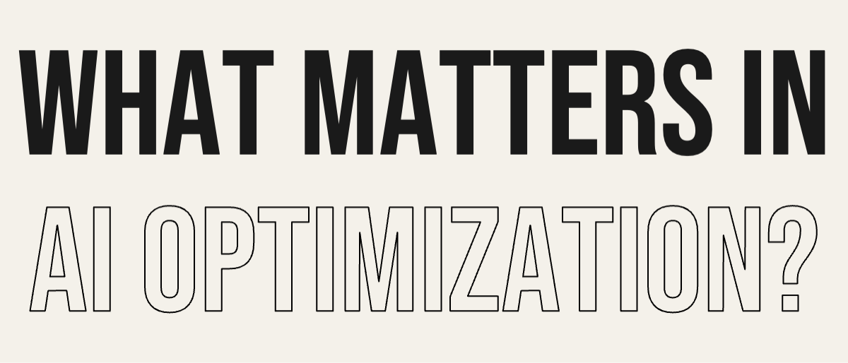 What matters in AI optimization?